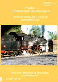 0020 DVD: PREUSSEN-DAMPFLOKS IN DER TÜRKEI /Doppel-DVD 100 min