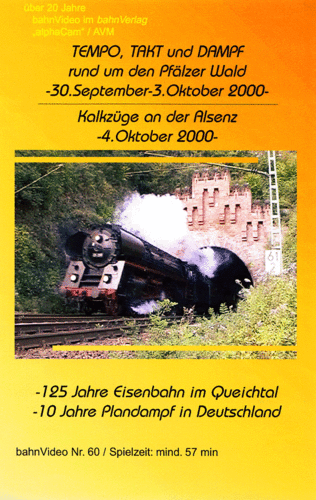 0060 DVD:PLANDAMPF-BETRIEB rund um den PFÄLZER WALD 2000 75 min