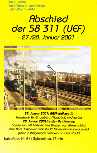 0061 DVD: ABSCHIED VON DER 58 311 (UEF) 2001 75 min