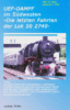 0064A DVD:  UEF-DAMPF im SÜDWESTEN-Letzte Fahrten der Dampflok 50 2740   75 min