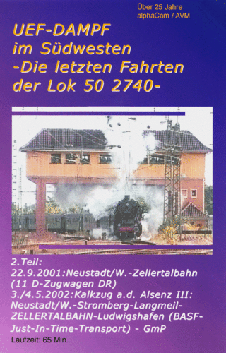 0064B DVD: UEF-DAMPF im SÜDWESTEN - Letzte Fahrten der Dampflok 50 2740 65 min