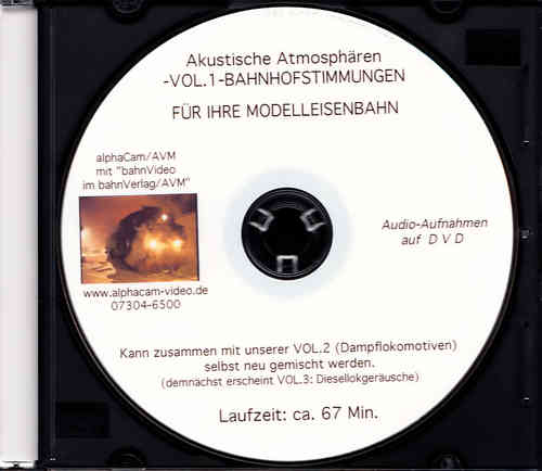 0117 AUDIO-DVD VOL 1: BAHNHOFS-ATMOSPHÄRE 60 min