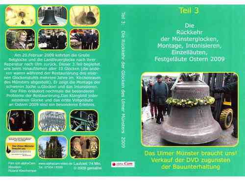 0304 DVD: Rückkehr der Ulmer Münster-Glocken 2009/Intonisierung/Vollgeläute 74 min.